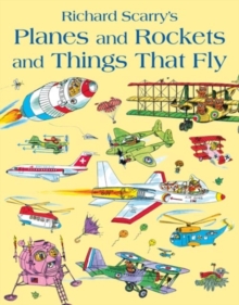 Planes and Rockets and Things That Fly, Paperback Planes and Rockets and Things That Fly, Paperback