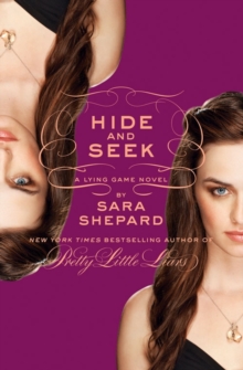 Hide and Seek : A Lying Game Novel, Paperback Hide and Seek : A Lying Game Novel, Paperback
