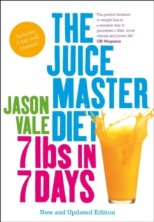 7lbs in 7 Days : The Juice Master Diet, Paperback Book 7lbs in 7 Days : The Juice Master Diet, Paperback Book