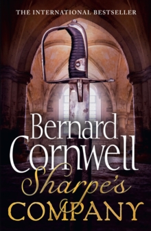 Sharpe's Company : The Siege of Badajoz, January to April 1812, Paperback Book Sharpe's Company : The Siege of Badajoz, January to April 1812, Paperback Book