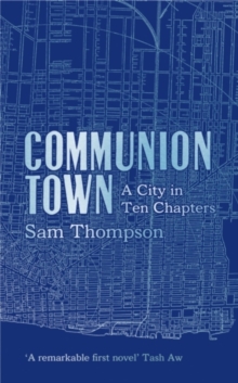 Communion Town, Hardback Communion Town, Hardback