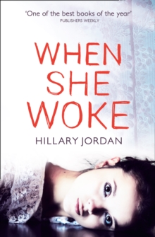 When She Woke, Paperback Book When She Woke, Paperback Book