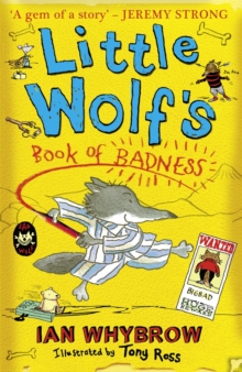 Little Wolf's Book of Badness, Paperback Book Little Wolf's Book of Badness, Paperback Book