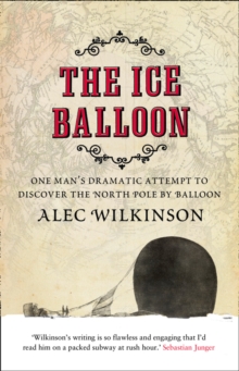 The Ice Balloon, Paperback The Ice Balloon, Paperback