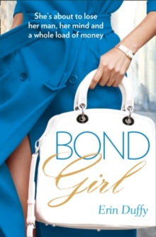 Bond Girl, Paperback Book Bond Girl, Paperback Book