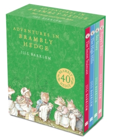 Adventures in Brambly Hedge : 4 Classic Countryside Tales, Multiple-item retail product, slip-cased Adventures in Brambly Hedge : 4 Classic Countryside Tales, Multiple-item retail product, slip-cased