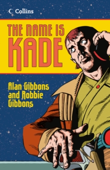 The Name is Kade, Paperback Book The Name is Kade, Paperback Book