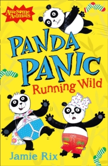 Panda Panic - Running Wild, Paperback Book Panda Panic - Running Wild, Paperback Book