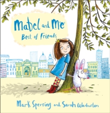 Mabel and Me - Best of Friends, Paperback Book Mabel and Me - Best of Friends, Paperback Book