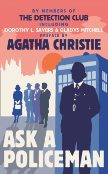Ask a Policeman, Paperback Ask a Policeman, Paperback