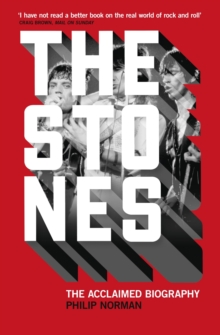 The Stones : The Acclaimed Biography, Paperback Book The Stones : The Acclaimed Biography, Paperback Book