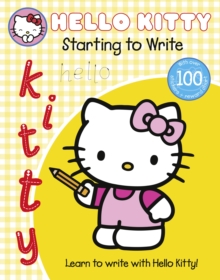 Learn with Hello Kitty: Starting to Write, Paperback Learn with Hello Kitty: Starting to Write, Paperback