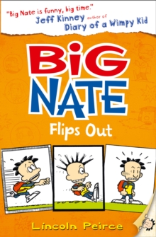 Big Nate Flips Out, Paperback Book Big Nate Flips Out, Paperback Book