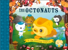 The Octonauts and the Growing Goldfish, Paperback Book The Octonauts and the Growing Goldfish, Paperback Book