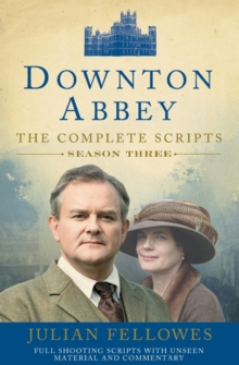 Downton Abbey: Series 3 Scripts (Official), Paperback Book Downton Abbey: Series 3 Scripts (Official), Paperback Book