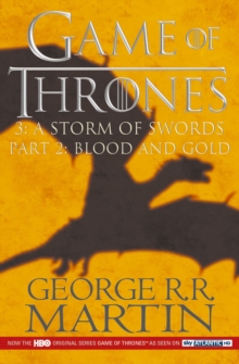 A Song of Ice and Fire : A Game of Thrones: A Storm of Swords Part 2, Paperback A Song of Ice and Fire : A Game of Thrones: A Storm of Swords Part 2, Paperback
