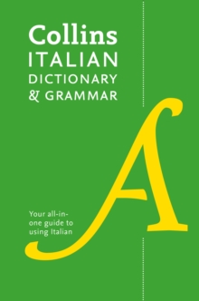 Collins Italian Dictionary and Grammar : 120,000 Translations Plus Grammar Tips, Paperback Book Collins Italian Dictionary and Grammar : 120,000 Translations Plus Grammar Tips, Paperback Book