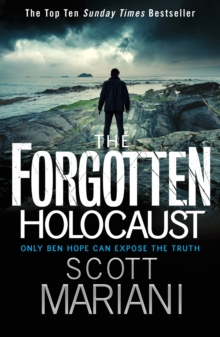 The Forgotten Holocaust, Paperback Book The Forgotten Holocaust, Paperback Book