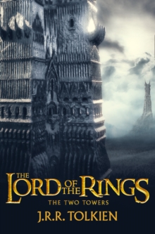 The Two Towers : The Lord of the Rings, Part 2, Paperback Book The Two Towers : The Lord of the Rings, Part 2, Paperback Book