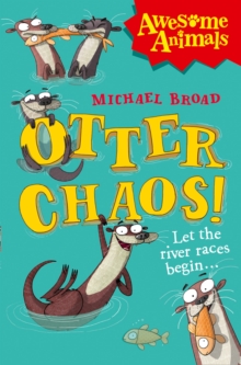 Otter Chaos!, Paperback Book Otter Chaos!, Paperback Book