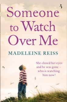 Someone to Watch Over Me : A Gripping Psychological Thriller, Paperback Book Someone to Watch Over Me : A Gripping Psychological Thriller, Paperback Book