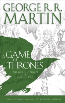A Game of Thrones: Graphic Novel, Volume Two, Hardback Book A Game of Thrones: Graphic Novel, Volume Two, Hardback Book