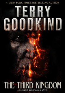 The Third Kingdom : A Richard and Kahlan Novel, Paperback The Third Kingdom : A Richard and Kahlan Novel, Paperback