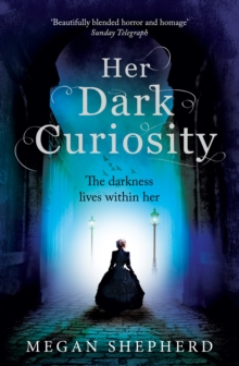 Her Dark Curiosity, Paperback Book Her Dark Curiosity, Paperback Book