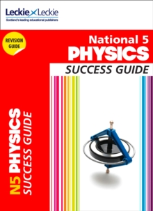 National 5 Physics Success Guide, Paperback Book National 5 Physics Success Guide, Paperback Book