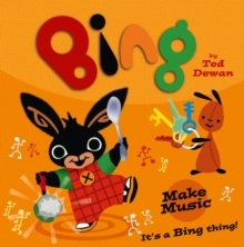 Bing: Make Music, Paperback Book Bing: Make Music, Paperback Book