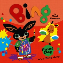 Bing: Paint Day, Paperback Bing: Paint Day, Paperback