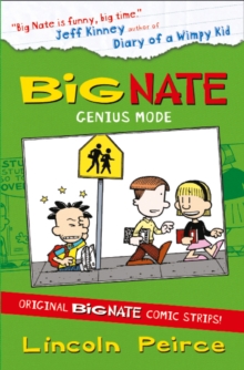 Big Nate Compilation : Genius Mode No. 3, Paperback Big Nate Compilation : Genius Mode No. 3, Paperback