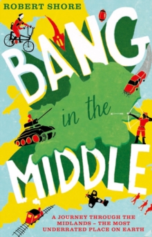 Bang in the Middle, Paperback Book Bang in the Middle, Paperback Book
