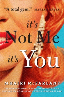 It's Not Me, it's You, Paperback Book It's Not Me, it's You, Paperback Book