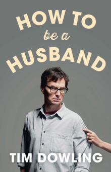 How to be a Husband, Paperback Book How to be a Husband, Paperback Book
