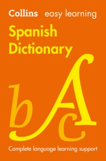 Easy Learning Spanish Dictionary, Paperback Book Easy Learning Spanish Dictionary, Paperback Book