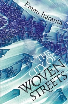 The City of Woven Streets, Paperback Book The City of Woven Streets, Paperback Book
