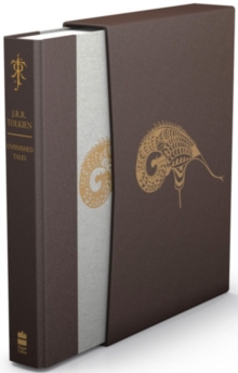 Unfinished Tales (Deluxe Slipcase Edition), Hardback Book Unfinished Tales (Deluxe Slipcase Edition), Hardback Book