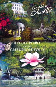 Hercule Poirot and the Greenshore Folly, Hardback Book Hercule Poirot and the Greenshore Folly, Hardback Book