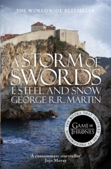 A Storm of Swords: Part 1 Steel and Snow, Paperback Book A Storm of Swords: Part 1 Steel and Snow, Paperback Book