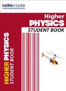 CfE Higher Physics Student Book, Paperback CfE Higher Physics Student Book, Paperback