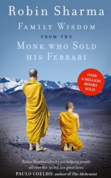 Family Wisdom from the Monk Who Sold His Ferrari, Paperback Book Family Wisdom from the Monk Who Sold His Ferrari, Paperback Book