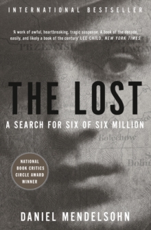The Lost : A Search for Six of Six Million, Paperback Book The Lost : A Search for Six of Six Million, Paperback Book
