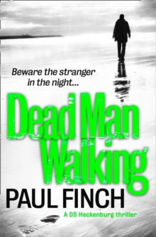 Dead Man Walking (Detective Mark Heckenburg, Book 4), Paperback Dead Man Walking (Detective Mark Heckenburg, Book 4), Paperback