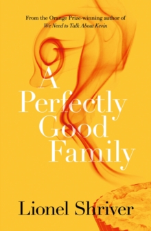 A Perfectly Good Family, Paperback Book A Perfectly Good Family, Paperback Book