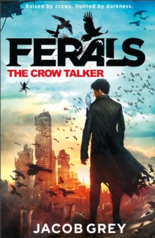 The Crow Talker, Paperback The Crow Talker, Paperback