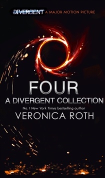 Four: A Divergent Collection, Hardback Four: A Divergent Collection, Hardback