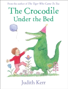 The Crocodile Under the Bed, Paperback Book The Crocodile Under the Bed, Paperback Book