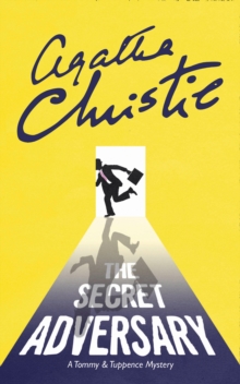 The Secret Adversary: A Tommy and Tuppence Mystery, Paperback Book The Secret Adversary: A Tommy and Tuppence Mystery, Paperback Book
