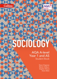AQA A Level Sociology Student Book 1, Paperback Book AQA A Level Sociology Student Book 1, Paperback Book